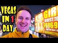 What to Do on the Las Vegas Strip in 1 Day