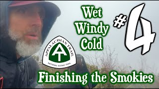 Appalachian Trail Episode 4 - Cold, Wet, Finishing the Smokies