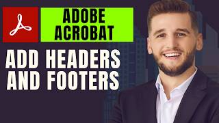 How To Add Headers And Footers In Adobe Acrobat Pro DC