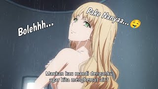 Ketika Lu Diajak Mandi Bareng😏🤤..| Jedag Jedug Anime |