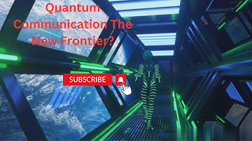 Quantum Communication The New Frontier?