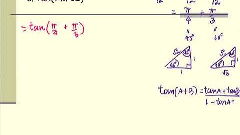 M103 Sec5_2 Find an Exact Value of tan(7π/12)