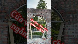 Làm cửa vòm để khách tới ngắm hoàng hôn mới đã #hashtag #thanglienhomestay #homestay #home #nhadep