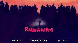 Dave East, Mozzy \& Millyz - Runaway [Music Video]