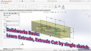 Solidworks basic: Extrude and Extrude Cut by single sketch