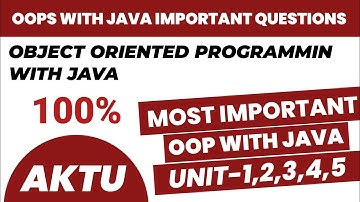 Object oriented programming with java aktu important question 2024 || OOPS with Java aktu imp