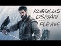 Kurulus Osman Plevne Marsi Theme Video CVRTOON