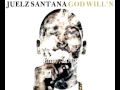 Juelz Santana - Nobodys Safe (God Willin) 2013