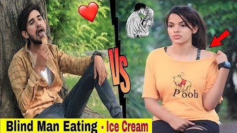 Blind Man Eating Ice Cream Prank With Cute Girls | Service Tv
