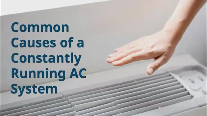 Common Causes of a Constantly Running AC System - DayDayNews