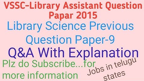 #jobsintelugustates # VSSC Library Assistant question paper # Library science previous papers