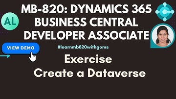 MB-820 Guide: Integrating Dataverse with Dynamics 365 Business Central - Step-by-Step Exercise