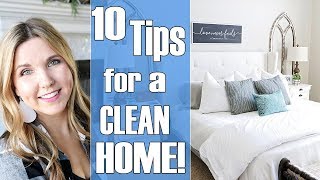 10 Tips for a Clean Home - Habits for keeping a clean house