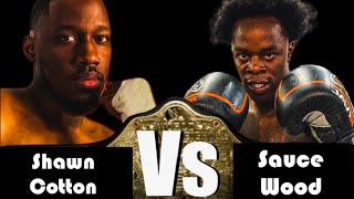 Shawn Cotton Vs Sauce Wood ( FULL FIGHT ) #saucewood #tko #shawncotton #fight