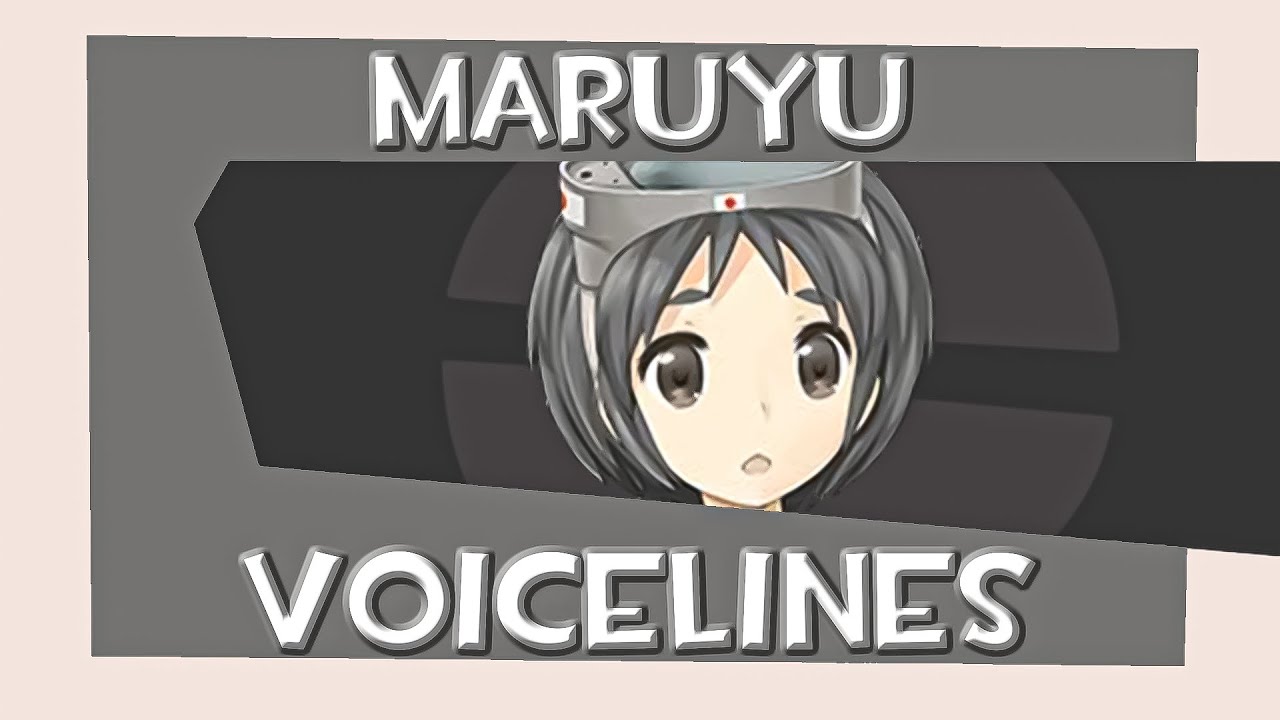 All Maruyu Voicelines (Kancolle) - YouTube