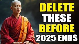 10 Things You Must Release Before 2026 Begins | Buddhist Teachings