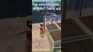 THE SWEATY DUO IS RIGHT THERE 😭☠️   LIKE AND SUBSCRIBE!!! #fortnite #game #fortniteloss