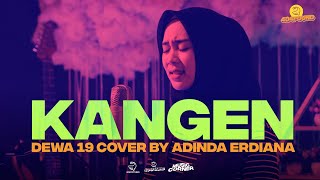 KANGEN - DEWA 19 (COVER) ADINDA ERDIANA