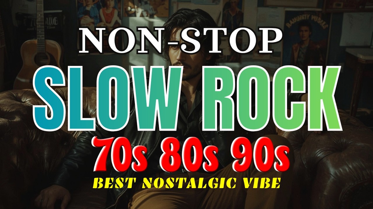 Best Slow Rock Love Songs Nonstop 🎸 Rock Ballads 70s 80s 90s 💖 Classic ...
