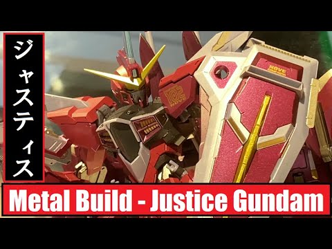 TNT - Metal Build - Justice Gundam (Gundam Seed) メタルビルド - ジャスティスガンダム  (ガンダムSEED)