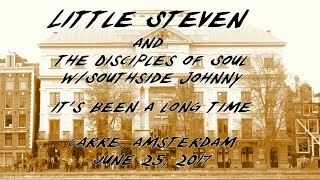 Download Lagu It's Been A Long Time, Little Steven \u0026 Southside Johnny, Amsterdam June 25, 2017 MP3