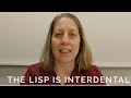 Speech Therapy: Understanding and Correcting Lisps for Clear Articulation