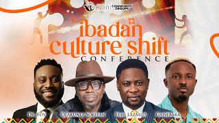 IBADAN CULTURE SHIFT CONFERENCE || 18TH MAY, 2024