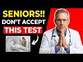 5 Medical Checkups I D NEVER Get After 70 A Doctor Explains Why