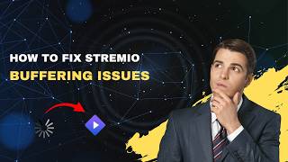 How to Fix Stremio Buffering Issues – 2026 Smooth Streaming Guide Setup Real Debrid On Stremio Fix Buffering Forever 2026