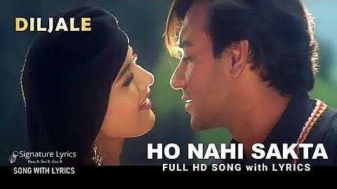 Ho Nahin Sakta song, movie Diljale ,Udit Narayan Kumar Sanu romantic song Hindi song