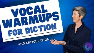 Vocal Warmups for Diction and Articulation