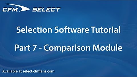 CFM Select Tutorial: Part 7 - Comparison Module