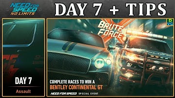 NFS No Limits | Day 7 + TIPS - WINNING Bentley Continental GT | Brute Force Event