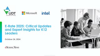 E-Rate 2025: Critical Updates and Expert Insights for K12 Leaders