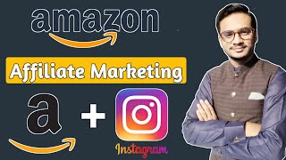 Amazon Affiliate Marketing Through Instagram in 2022 || Details video