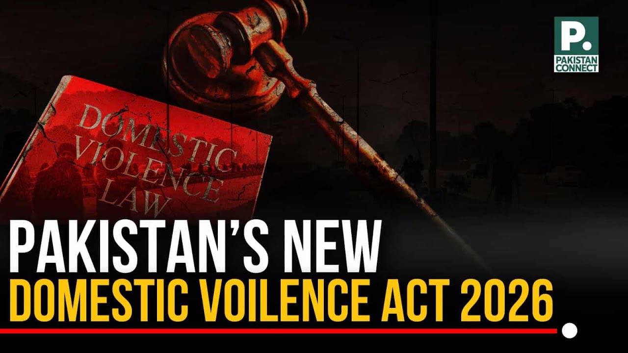 Pakistan’s New Domestic Violence Act 2026 Mean for Families? | Isma Shaukat | Pakistan Connect