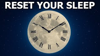 Reset Your Circadian rhythm In 15 Minutes Sleep Meditation