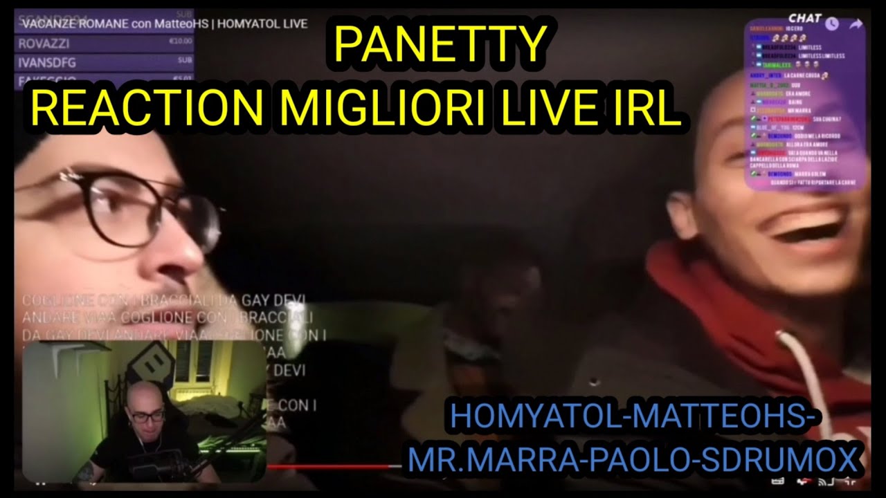 PANETTY REACTION LIVE IRL VECCHIE E RECENTI, HOMYATOL-SDRUMOX-MATTEOHS-PAOLOCANNONE, 18/04/20
