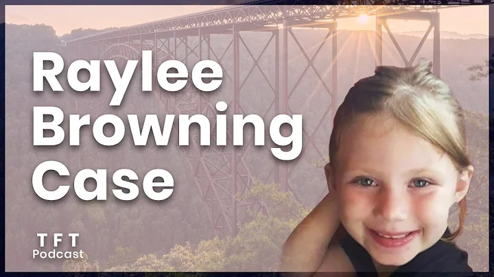 The Raylee Jolynn Browning Case - True Crime Podca...