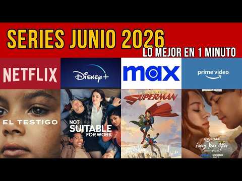 CALENDARIO SERIES JUNIO 2026: Dulces Magnolias, Superman, Mindy Kaling... &iexcl;Lo mejor del mes! 🗓️✨