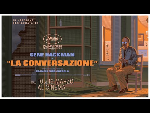 La conversazione — Trailer