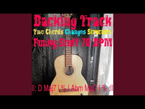 Backing Track Two Chords Changes Structure D Maj7 Abm Maj7