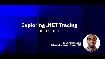Getting Started with .NET Tracing using IBM Instana