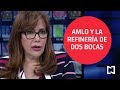 AMLO y la construcción de la refinería Dos Bocas, el análisis en Despierta