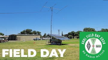 ARRL Ham Radio Field Day 2024 #ARRLFieldDay2024