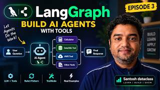 LangGraph Tutorial #3 | Build AI Agents with Tools | ToolNode, ReAct & LLM Agents