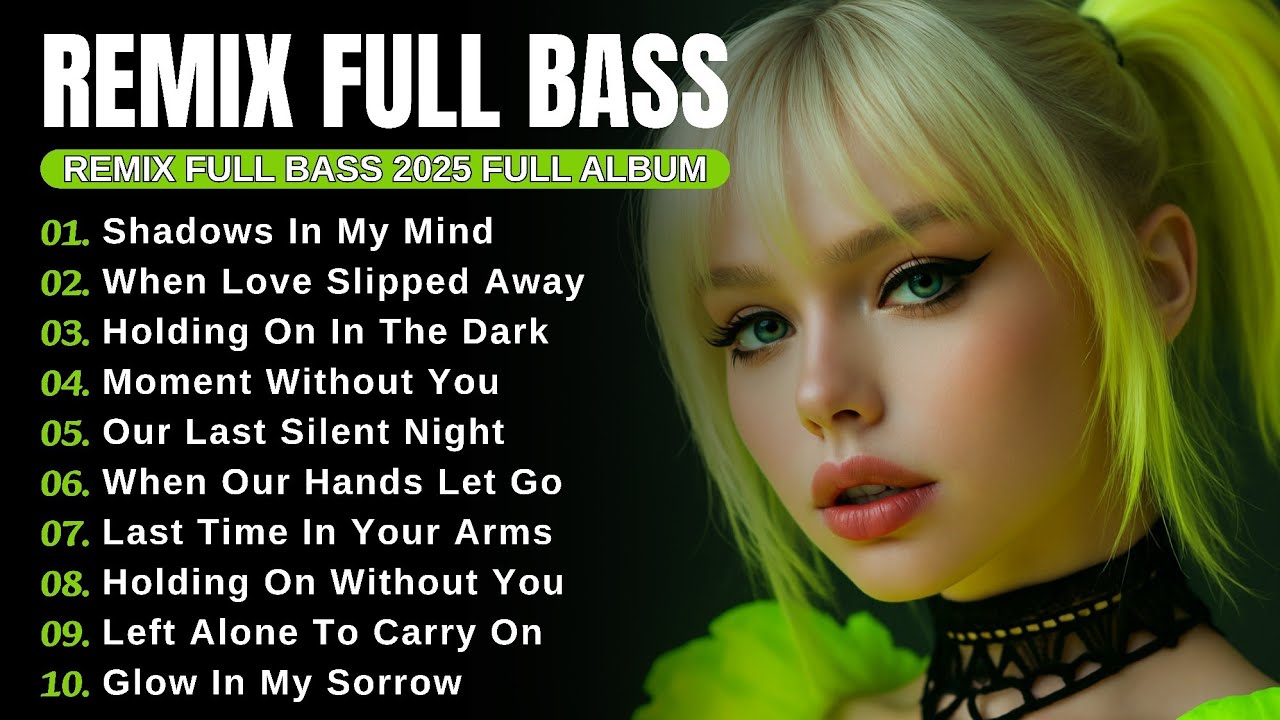 DJ Remix Full Bass || Full Album Style Alan Walker | New Songs Playlist 2025 #EDM #remix #chill DJ Remix Full Bass || Full Album Style Alan Walker | New Songs Playlist 2025 #EDM #remix #chill