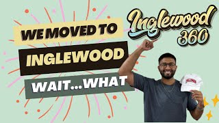 Do NOT move to Inglewood, CA..unless...