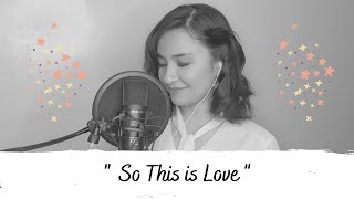 &quot;So This is Love&quot; (Cinderella) - cover by Gerphil