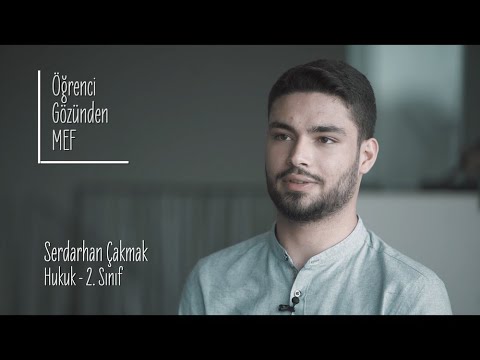 Öğrenci Gözünden MEF Üniversitesi / Serdarhan Çakmak - Hukuk